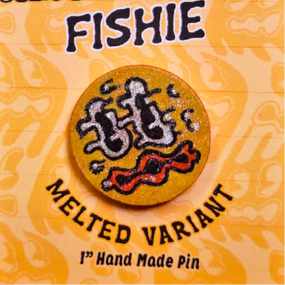 Fishie Series - Melted Variant #01 - S1 - Altered Pins