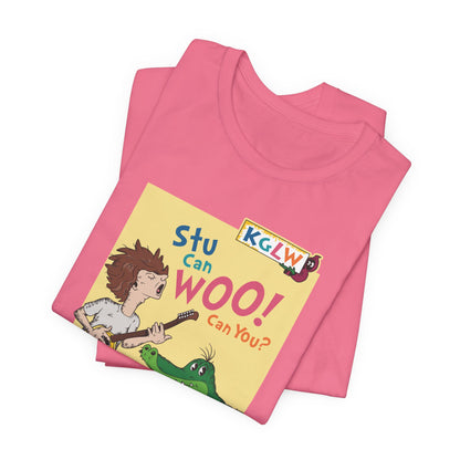 Stu Can Woo! Can You? - Adult Unisex Jersey Short Sleeve Tee