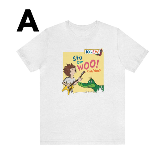 Stu Can Woo! Can You? - Adult Unisex Jersey Short Sleeve Tee